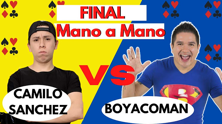Final Mano a Mano Poker | Camilo sánchez VS Boyacoman