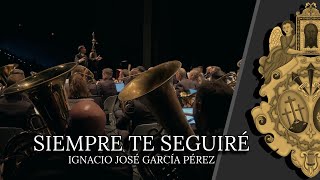 [4k] Estreno | SIEMPRE TE SEGUIRÉ