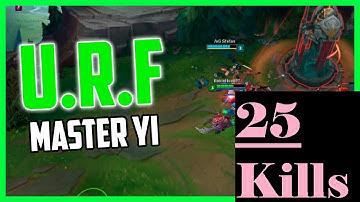 MASTER YI URF 2016 HIGHLIGHTS - 25 KILLS - AMAZING URF HIGHLIGHT SHOW - GAME 2