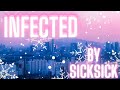 Infected (intro) - Sicksick   (BASS BOOSTED)