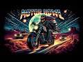 Motor Howl – Riders of the Highway ( Blues Rock - Rock and Roll )