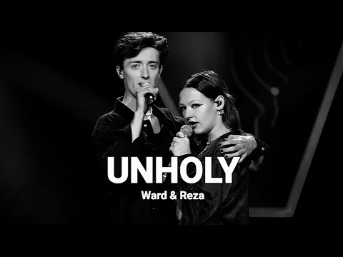 Unholy Ward Reza The Voice lyric video