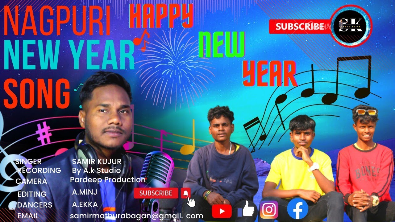 New Nagpuri Happy New YEAR SOng# Naya Saal Ke Naya Din Mein##Singer ...