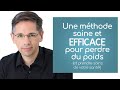 Une façon saine et EFFICACE pour perdre du poids (et prendre soin de votre santé)