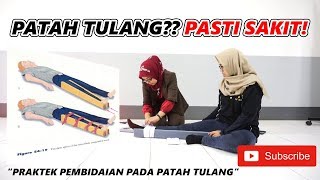 Cara Pembidain Pada Fraktur Tungkai Bawah  Pertolongan Pertama