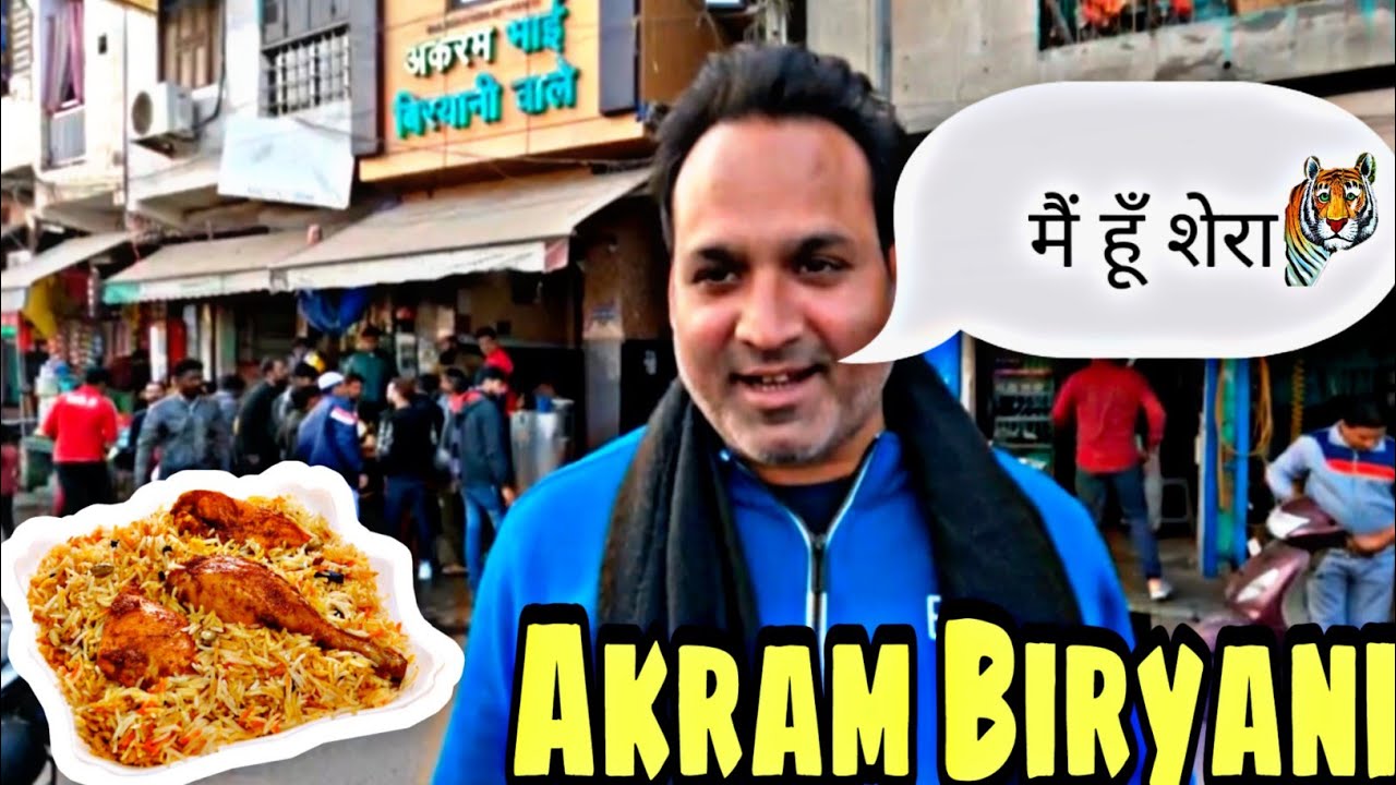 Akram Biryani | Akram Biyani Shastri Park | Indian Street Food | Akram ...