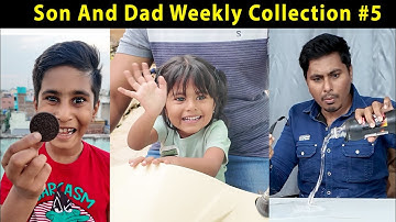 🤣🔥 Son and Dad Weekly Collection #5 #trending #comedy #funny @SonAndDadOfficial 