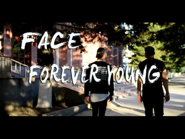 FACE - Forever Young
