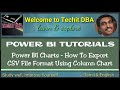 PART 03 HOW TO EXPORT CSV FILE FORMAT USING COLUMN CHART (Tamil) | TechIT DBA