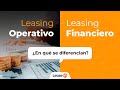 Cuál es la diferencia entre leasing operativo y leasing financiero?