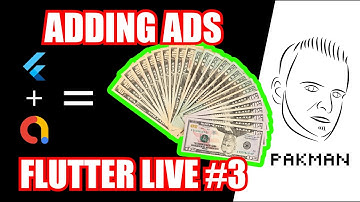 Making Flutter App LIVE #3 - Adding Ads (PART 1/2)