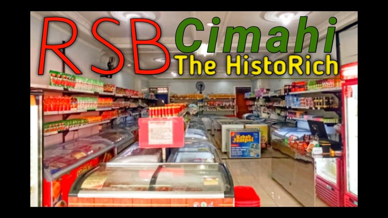 RSB Cimahi The HistoRich