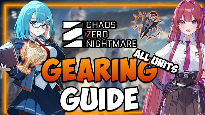 BEST Gear/Memories for ALL Units I Sets,Mainstats & Substats I Chaos Zero Nightmare