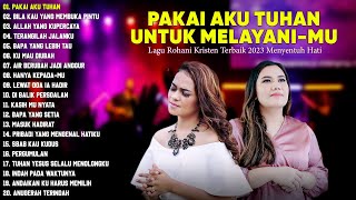 Lagu Rohani Kristen Mitha Talahatu & Regina Pangkerego Full Album (Lirik) Pilihan Terbaik 2023