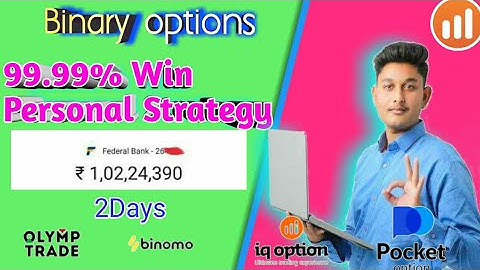 99% Win My Personal Strategy Binary options | Binary options trading strategy | #binamo #iqoption