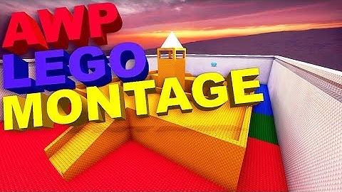 CS:GO - AWP LEGO MONTAGE