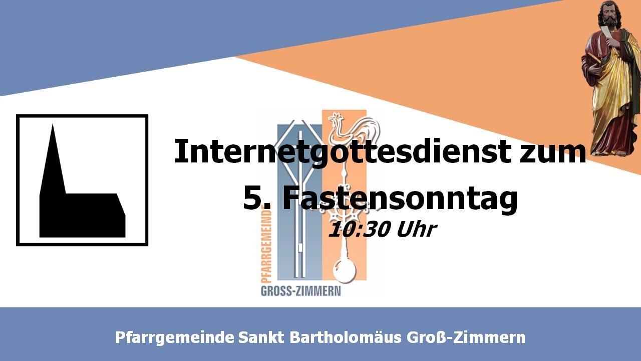 Katholischer Gottesdienst am Sonntag, den 22. März 2026, 10:30 Uhr, St ...