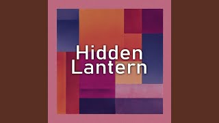 Hidden Lantern