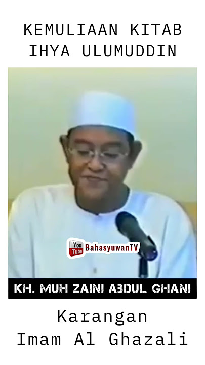 KECINTAAN ALHABIB ABU BAKAR ALYADRUS AL ADNI DENGAN KITAB IHYA ULUMUDDIN - ABAH GURU SEKUMPUL