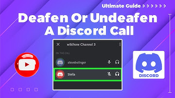 How To Deafen Or Undeafen A Discord Call 2024 (Discord Guideline)