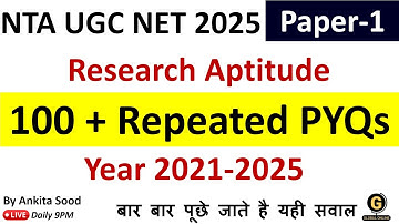 100+ Full Syllabus PYQs on Research Aptitude | UGC NET Paper 1 Revision Questions for June 2025 |