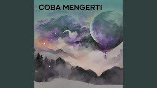 Coba Mengerti