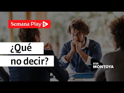 No diga esto en una entrevista laboral| Vivi Montoya