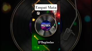 D'Bagindas - Empat Mata
