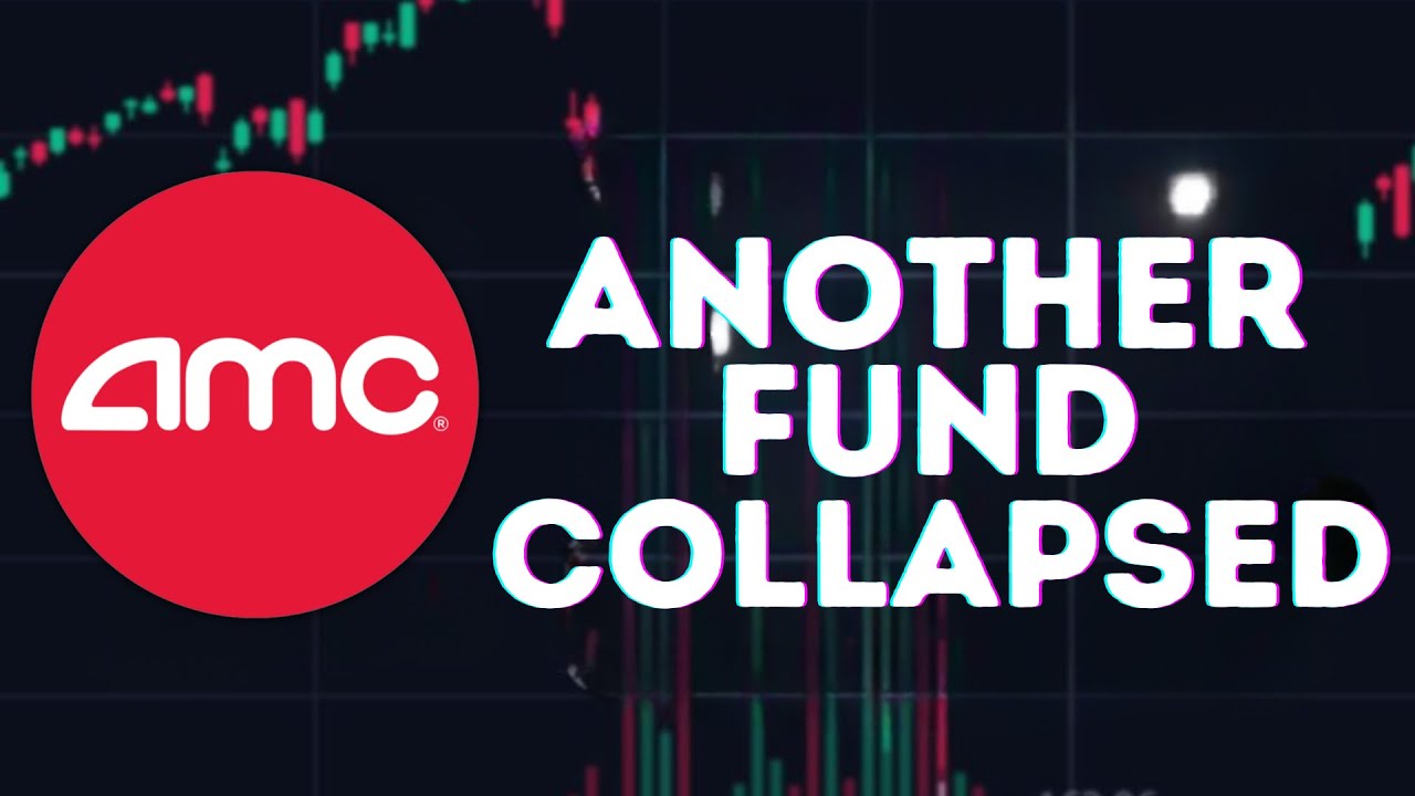 amc-stock-update-another-hedge-fund-just-collapsed-youtube