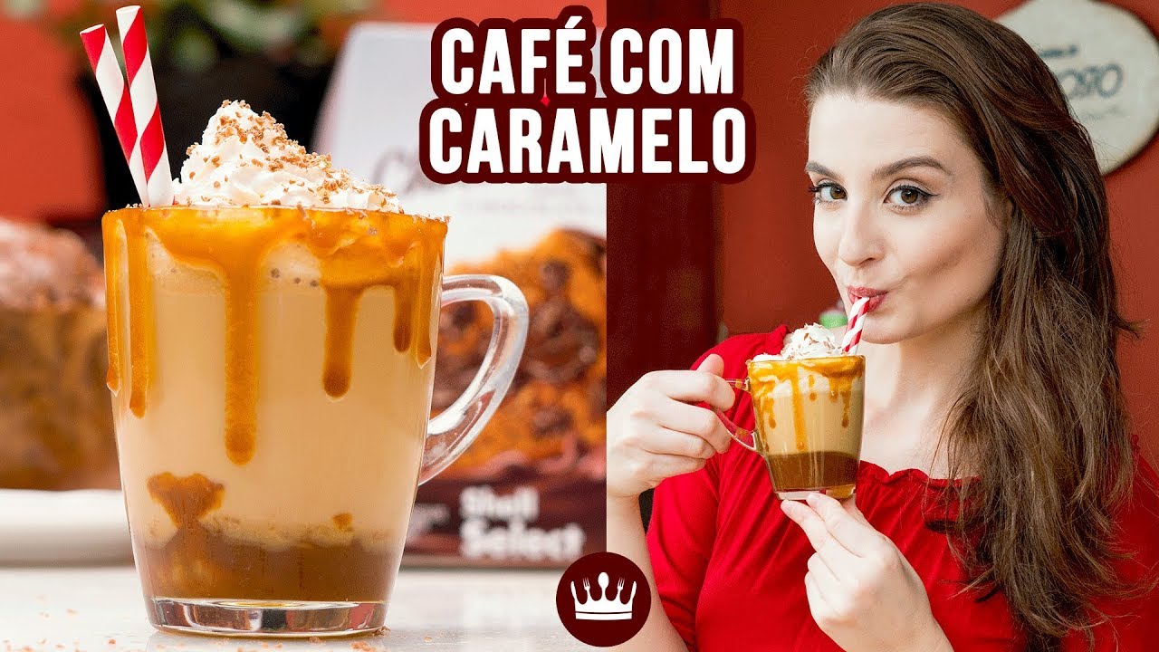 CAFÉ GELADO COM CARAMELO | Cozinha do Bom Gosto | Gabi Rossi