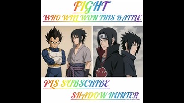 Who will won this battle 🤔#pls subscribe #phonkagressive #naruto #sasukeuchiha #youtube #vegeta