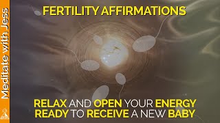 FERTILITY Affirmations.  Have a baby.  Reprogram Become Ready To Receive A New Baby.  Very Powerful! screenshot 2