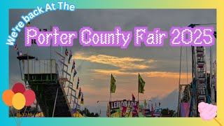 We're Back At The Porter County Fair 2025
