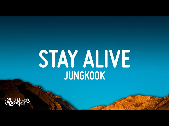 Jungkook (BTS) - Stay Alive (Lyrics) class=