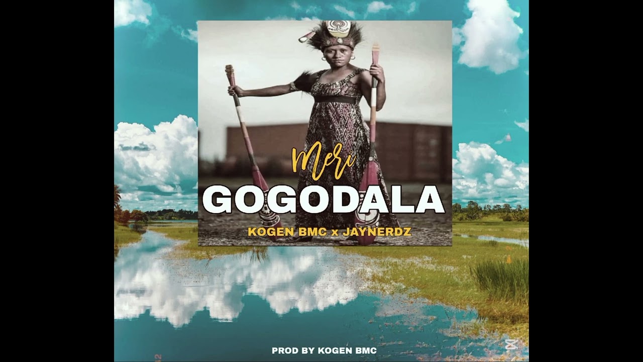 Meri Gogodala Kogen BMC Ft JayNerdz_2026 PNG Offical Audio_