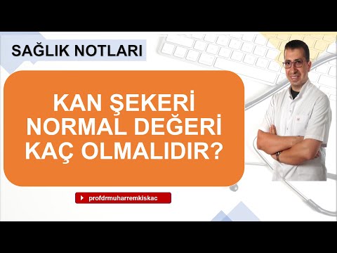 Kan şekeri kaç olmalı