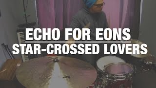 Star crossed lovers - EFE - tdr drums
