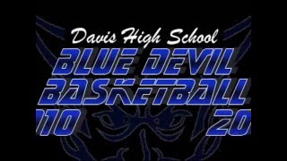 Davis High School Basketball Slideshow 2010-2011