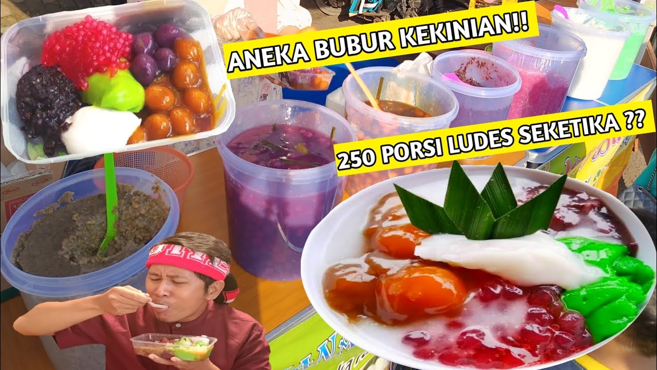 IDE USAHA CERDAS !! MANTAN KARYAWAN JUALAN KULINER  BUBUR 7 RUPA KEKINIAN !! ADA SUMSUM, CANDIL, DLL