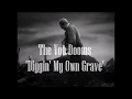 The voodooms  diggin my own grave  spinout nuggets  2019