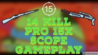 15X Scope Pro Gameplay And Win Surviv.io