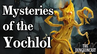 Yochlols | D&amp;D Monster Lore | The Dungeoncast Ep.317