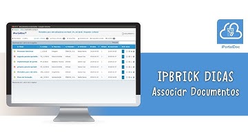 IPBRICK.DICAS - iPortalDoc - Associar Documentos