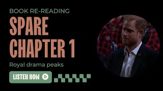 Spare Chapter. 1 Re-Read: Royal  Drama Peaks.