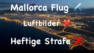 Mallorca Flug 🇪🇸 45 Euro Zuschlag 😱nach Hamburg ✈️ Wartezeit & vieles mehr 👍 Pünktlichkeit ❤️