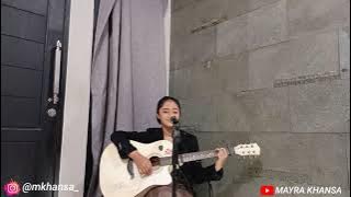 ROMI JAHAT FEAT NULLY - ARGATA (Cover by MK) Mayra Khansa Acoustic Cover