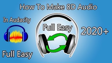 How To Make 8D Song In Audacity | Full Easy | Pak Malik Tech