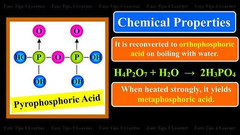 Pyrophosphoric Acid (H4P2O7) | Structure, Preparation, Physical and Chemical Properties