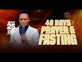 DAY 25 40 DAYS OF PRAYER AND FASTING 30th March 2026 ProphetEdmoundMystic 