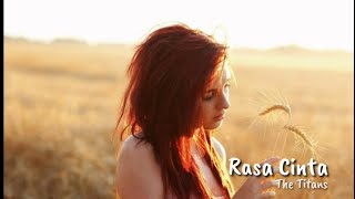 The Titans - Rasa Cinta | Music indo | lagu lama | new song |